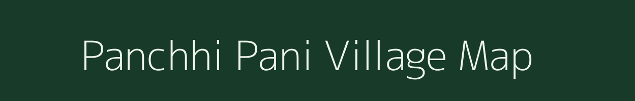 Panchhi Pani village map in Madhya Pradesh