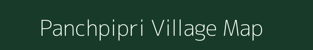 Panchpipri village map in Gujarat