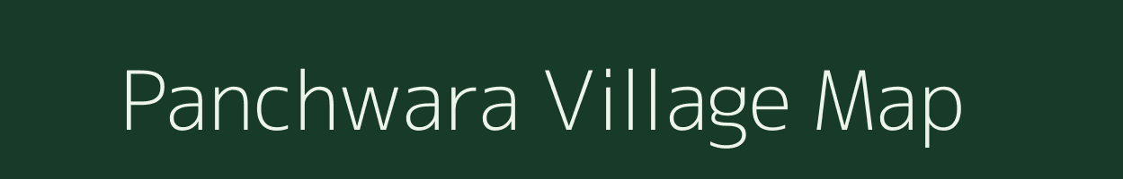 Panchwara village map in Rajasthan