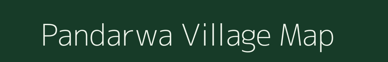 Pandarwa village map in Uttar Pradesh