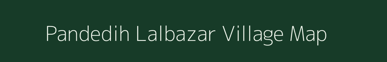 Pandedih Lalbazar village map in Jharkhand