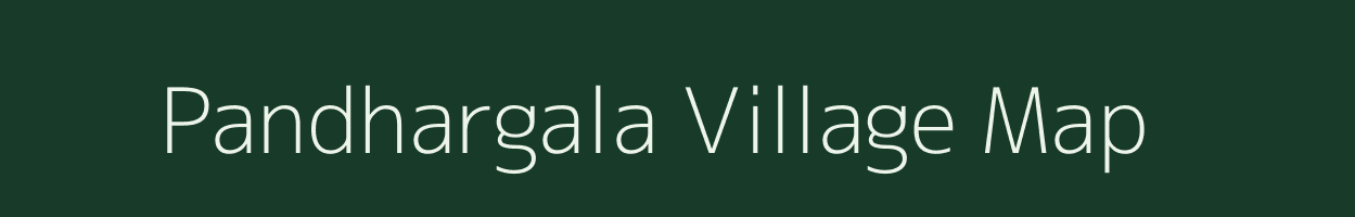 Pandhargala village map in Maharashtra