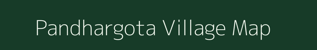 Pandhargota village map in Maharashtra