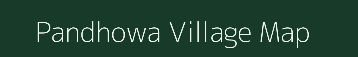 Pandhowa village map in Assam