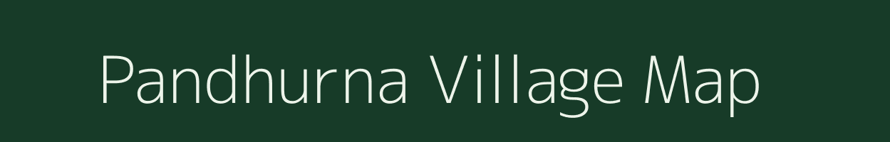 Pandhurna village map in Madhya Pradesh