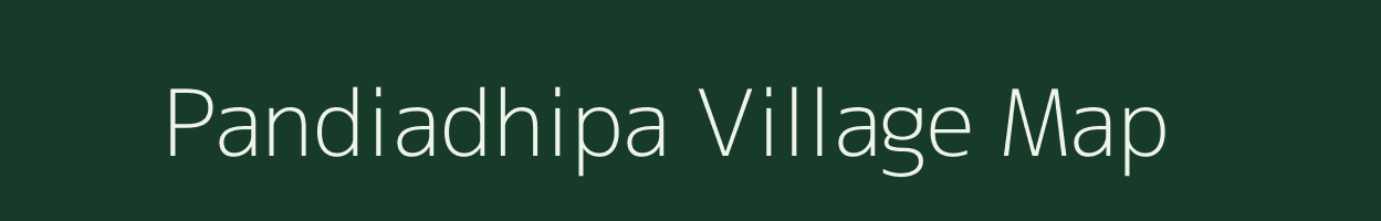 Pandiadhipa village map in Odisha