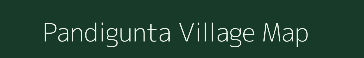 Pandigunta village map in Andhra Pradesh