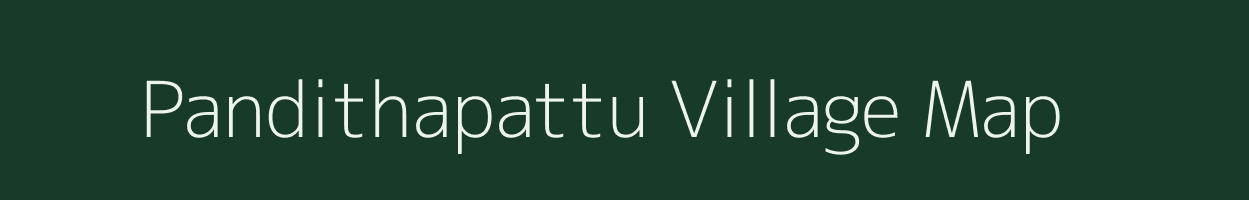 Pandithapattu village map in Tamil Nadu