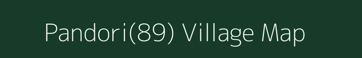 Pandori(89) village map in Punjab