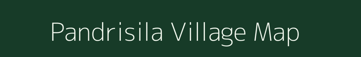 Pandrisila village map in Odisha