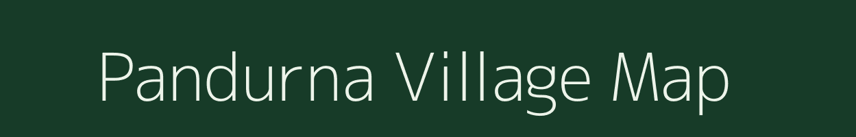 Pandurna village map in Maharashtra