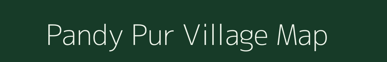 Pandy Pur village map in Uttar Pradesh