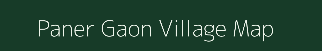 Paner Gaon village map in Uttarakhand