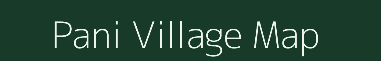 Pani village map in Arunachal Pradesh