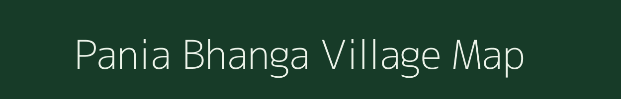 Pania Bhanga village map in West Bengal