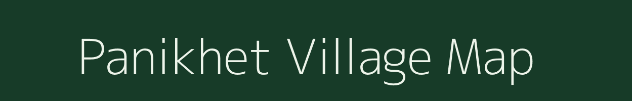 Panikhet village map in Chhattisgarh