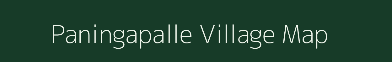 Paningapalle village map in Andhra Pradesh