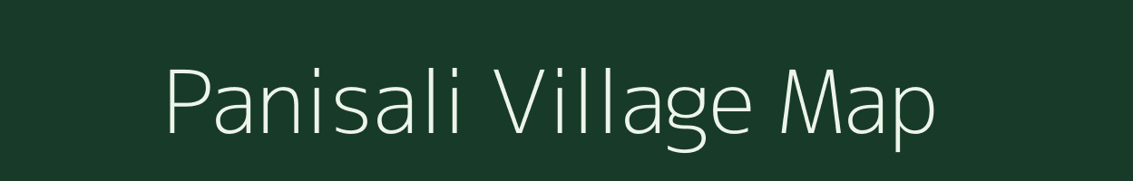 Panisali village map in Assam