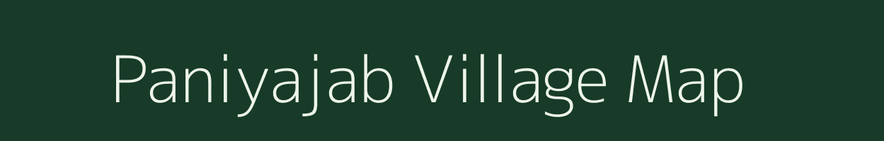 Paniyajab village map in Chhattisgarh