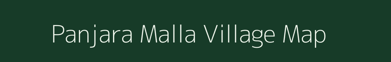 Panjara Malla village map in Uttarakhand