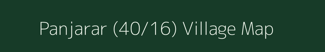 Panjarar (40/16) village map in Himachal Pradesh