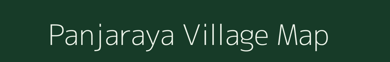 Panjaraya village map in Madhya Pradesh