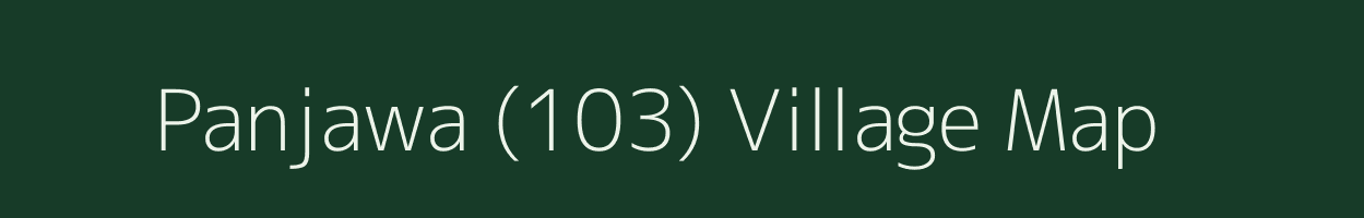 Panjawa (103) village map in Punjab