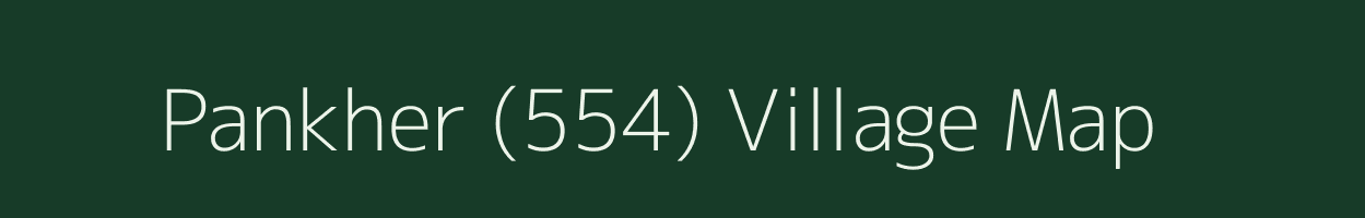 Pankher (554) village map in Himachal Pradesh