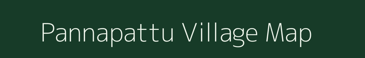 Pannapattu village map in Tamil Nadu