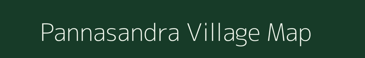 Pannasandra village map in Karnataka