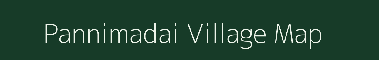 Pannimadai village map in Tamil Nadu