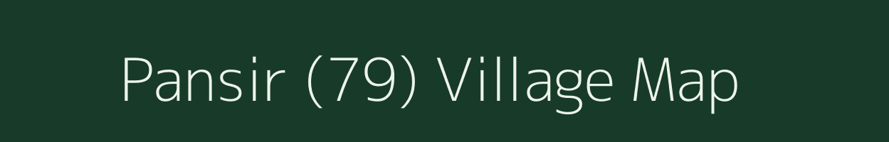 Pansir (79) village map in Himachal Pradesh