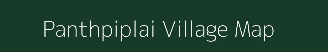 Panthpiplai village map in Madhya Pradesh