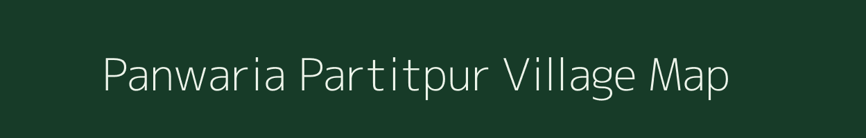 Panwaria Partitpur village map in Uttar Pradesh