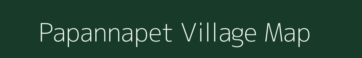 Papannapet village map in Andhra Pradesh