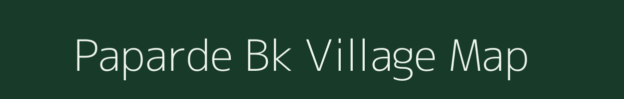 Paparde Bk village map in Maharashtra