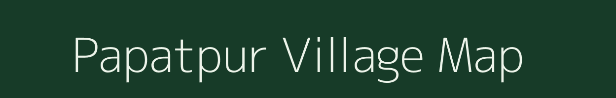 Papatpur village map in West Bengal