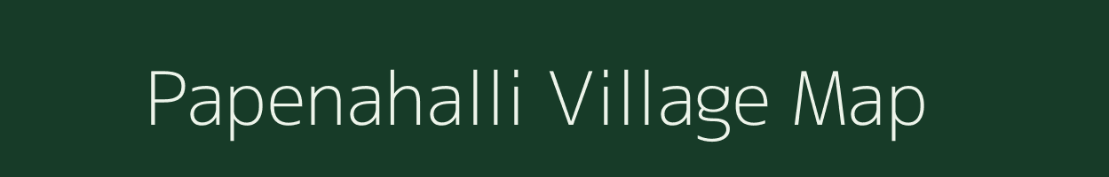 Papenahalli village map in Karnataka