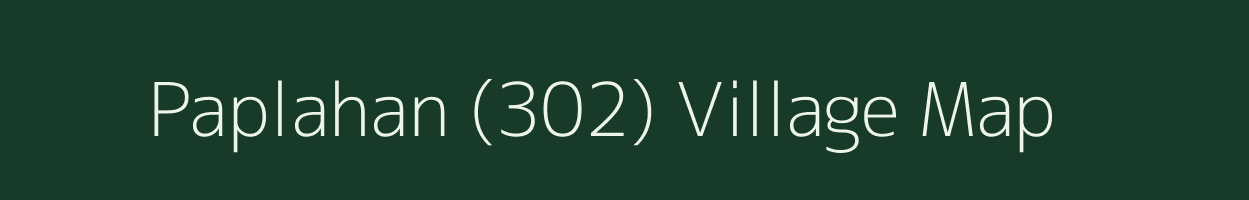 Paplahan (302) village map in Himachal Pradesh