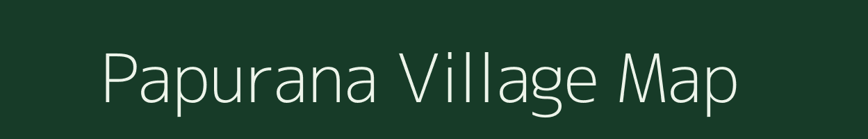 Papurana village map in Rajasthan