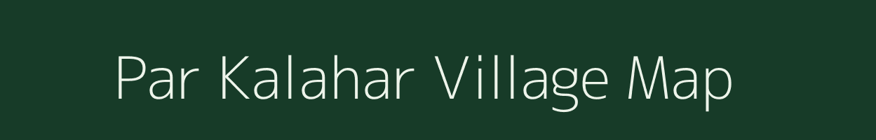 Par Kalahar village map in West Bengal