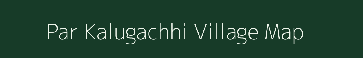 Par Kalugachhi village map in West Bengal