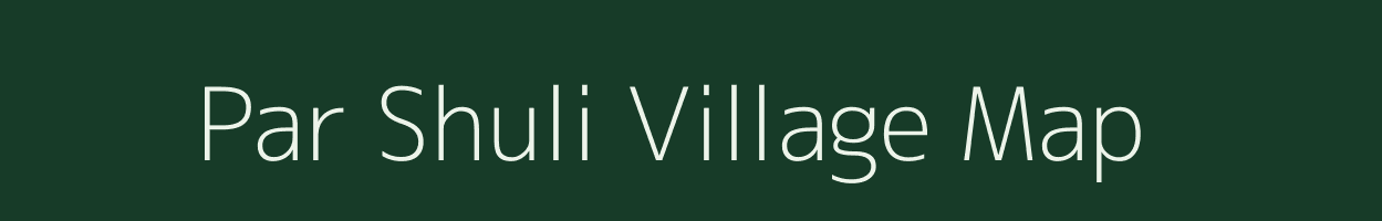 Par Shuli village map in West Bengal