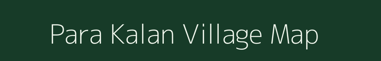 Para Kalan village map in Uttar Pradesh