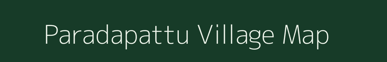 Paradapattu village map in Tamil Nadu