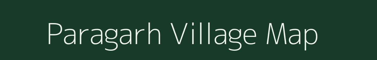 Paragarh village map in Madhya Pradesh