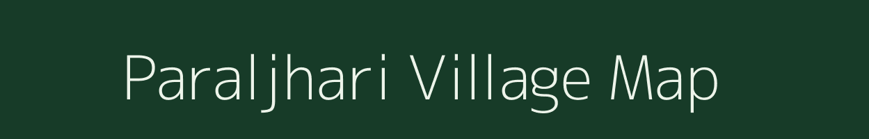 Paraljhari village map in Chhattisgarh