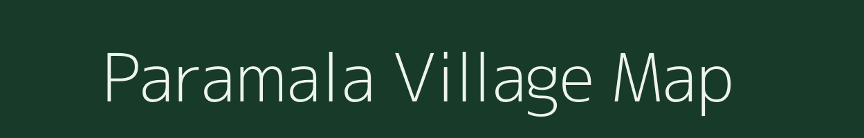 Paramala village map in Andhra Pradesh