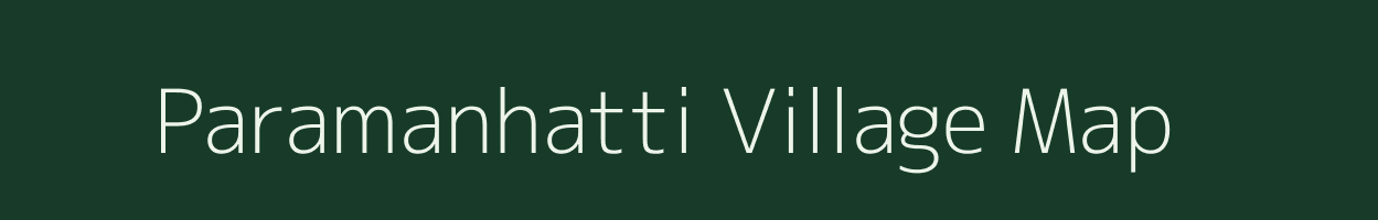 Paramanhatti village map in Karnataka