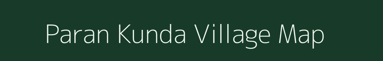 Paran Kunda village map in Uttar Pradesh